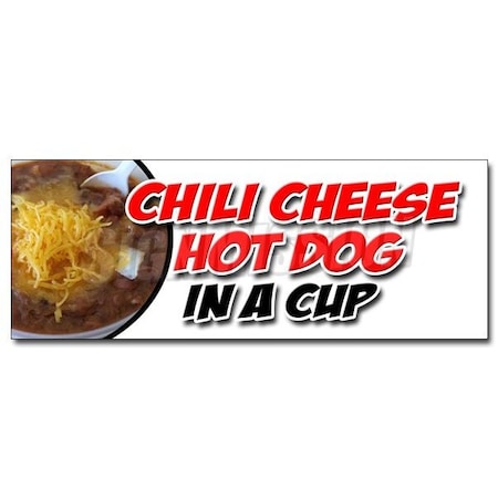 Signmission CHILI CHEESE HOT DOG IN CUP DECAL sticker all beef franks snack food, D-12 Chili Cheese Hot Dog Cup D-12 Chili Cheese Hot Dog Cup